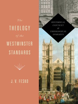 cover image of The Theology of the Westminster Standards